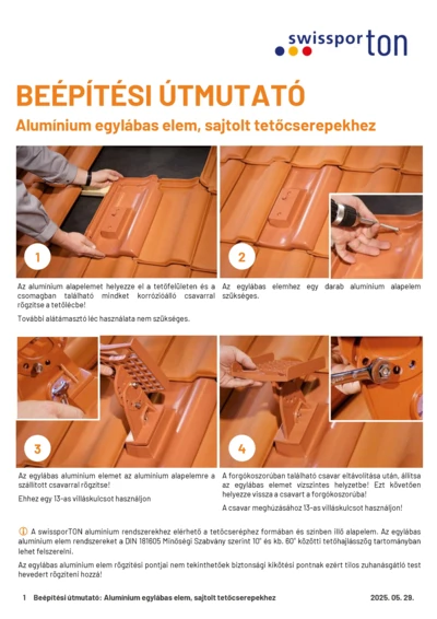 swissporTON_Beépítési_útmutató_ALU_Egylábas_elem_sajtolt_cserepekhez_2025_HU.pdf